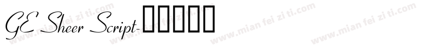 GE Sheer Script字体转换